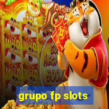 grupo fp slots